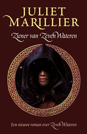 [Sevenwaters 05] • Ziener van zeven wateren